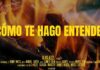 ALKILADOS LE DA UN TOQUE DE PURA PLAYA AL ÉXITO MUNDIAL «CÓMO TE HAGO ENTENDER»